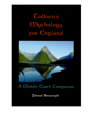 Book Cover for Tolkien's Mythology for England. A Guide to Middle-Earth